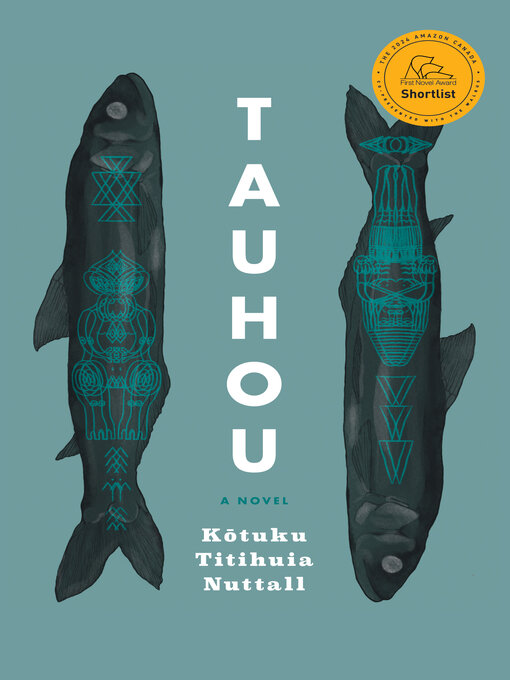 Title details for Tauhou by Kōtuku Titihuia Nuttall - Available